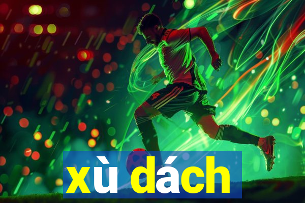 xù dách