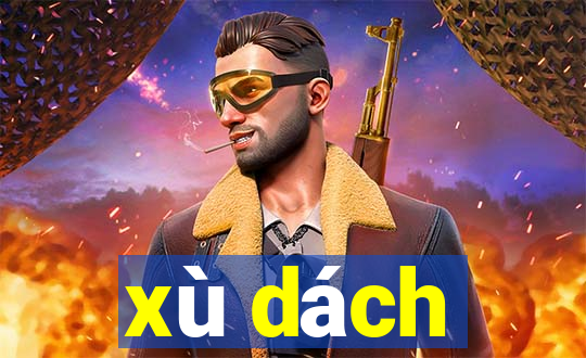 xù dách