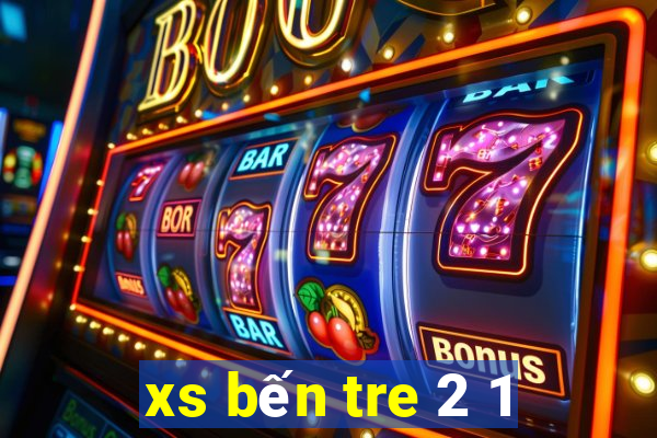 xs bến tre 2 1