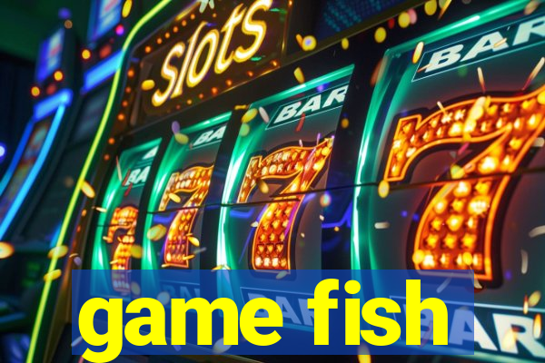 game fish