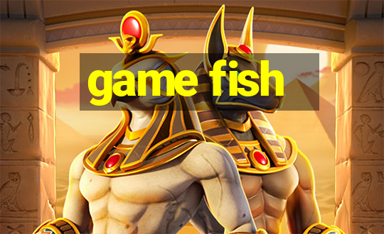 game fish