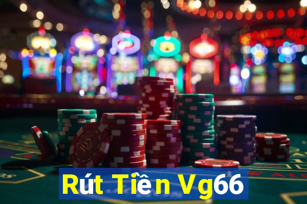 Rút Tiền Vg66