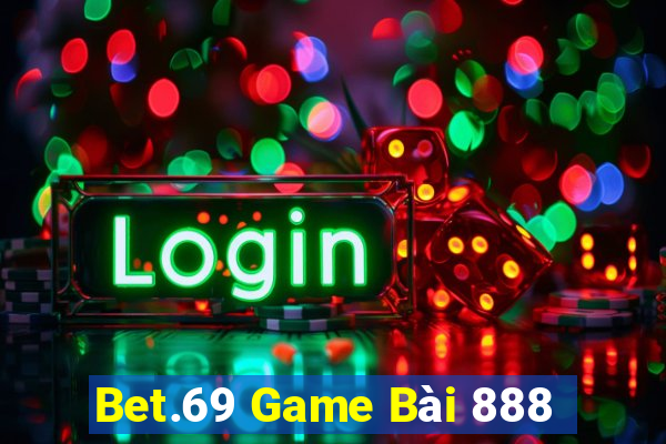 Bet.69 Game Bài 888