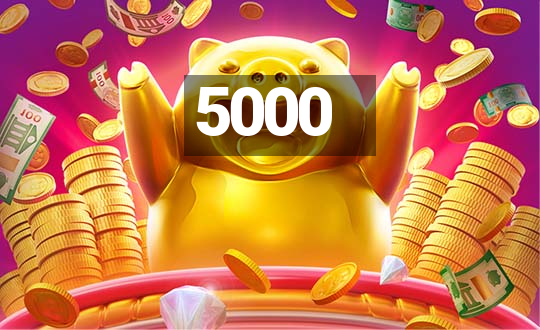 5000