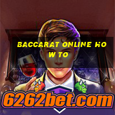 baccarat online how to