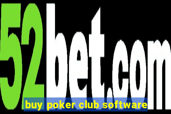 buy poker club software