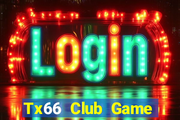 Tx66 Club Game Bài Liêng Online