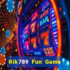 Rik789 Fun Game Bài Đổi Thưởng Uy Tín 2024