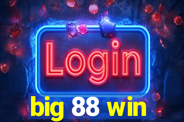 big 88 win