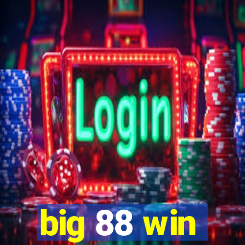 big 88 win