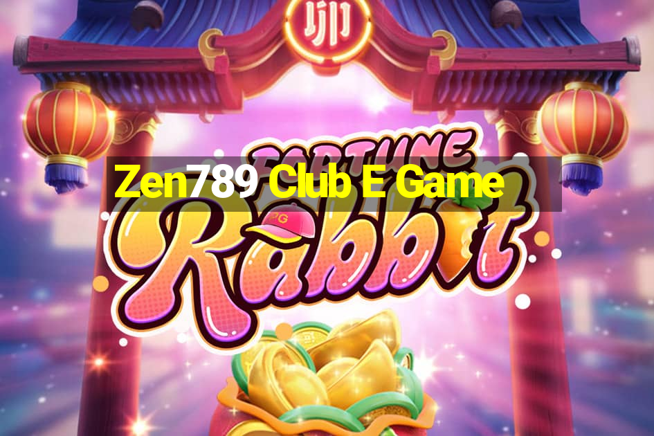 Zen789 Club E Game