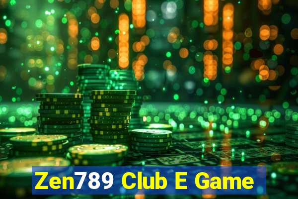 Zen789 Club E Game