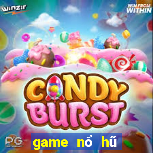 game nổ hũ nạp tiền qua sms