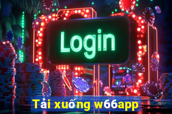 Tải xuống w66app