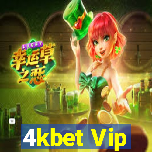 4kbet Vip