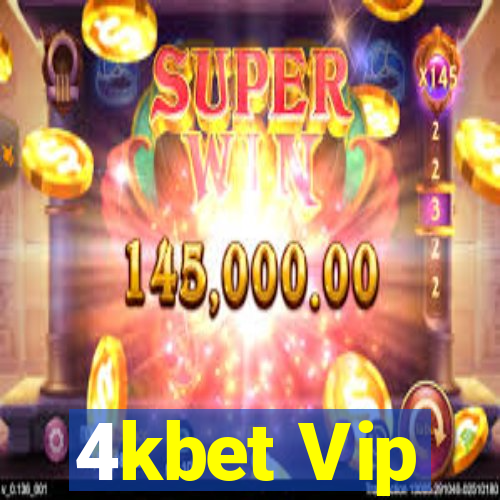 4kbet Vip