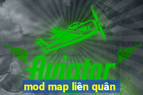 mod map liên quân