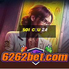 soi cầu 24