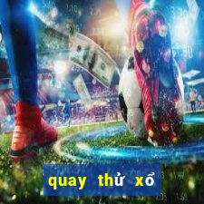 quay thử xổ số miền bắc hôm nay minh ngọc