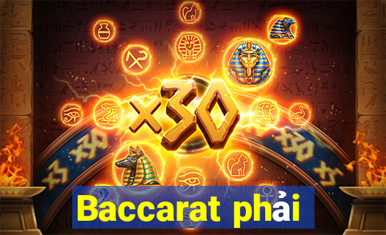 Baccarat phải