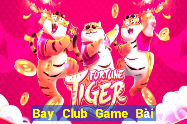 Bay Club Game Bài 3C Cho Ios