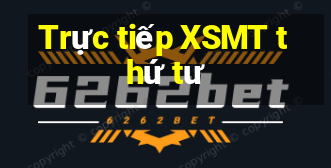 Trực tiếp XSMT thứ tư