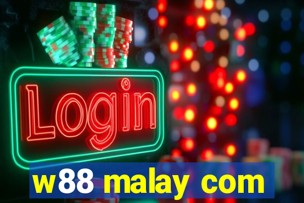 w88 malay com