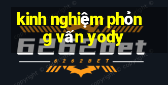 kinh nghiệm phỏng vấn yody