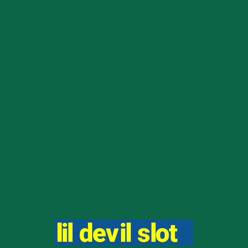 lil devil slot