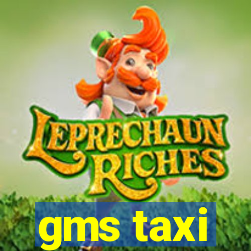 gms taxi