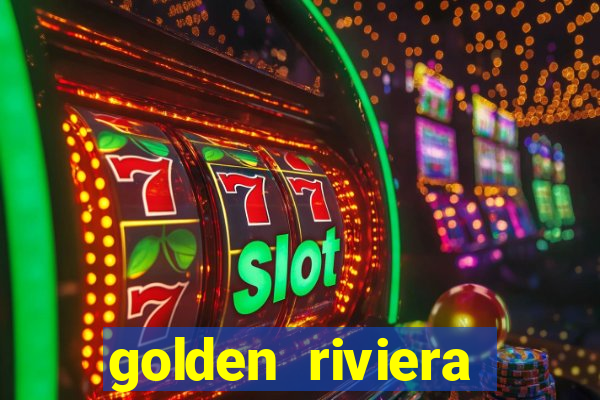 golden riviera online casino