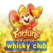 whisky club