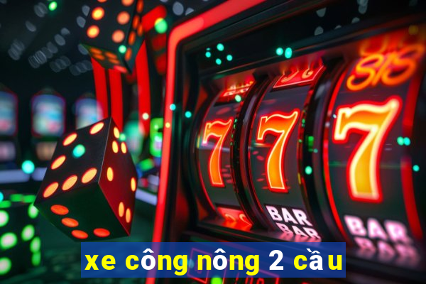 xe công nông 2 cầu