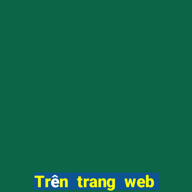 Trên trang web nền tảng xổ số