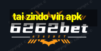 tai zindo vin apk