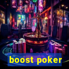 boost poker