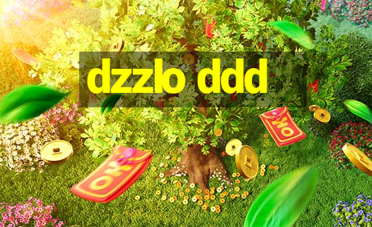 dzzlo ddd