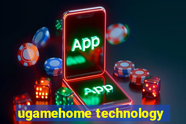 ugamehome technology