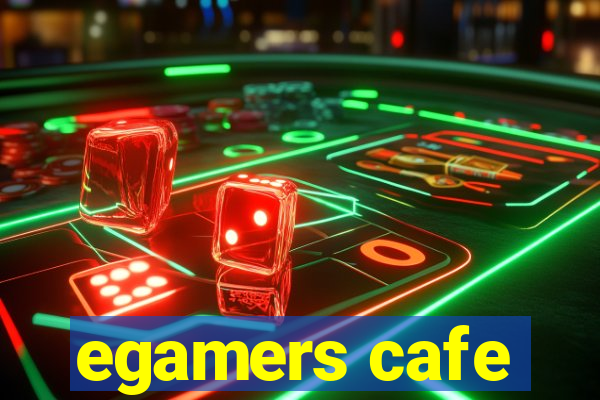 egamers cafe