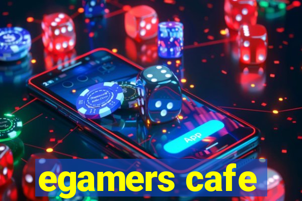 egamers cafe