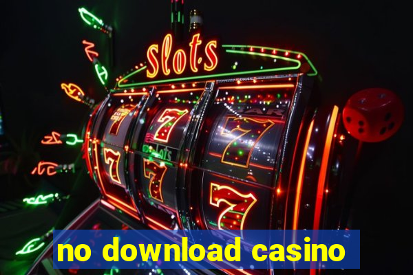 no download casino