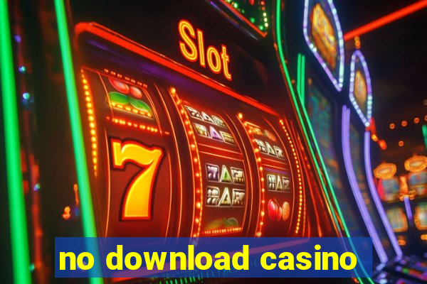 no download casino