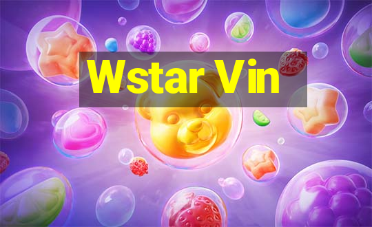 Wstar Vin