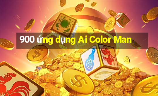 900 ứng dụng Ai Color Man