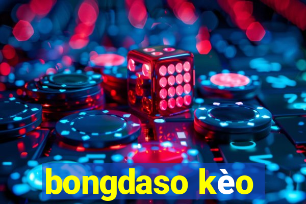 bongdaso kèo