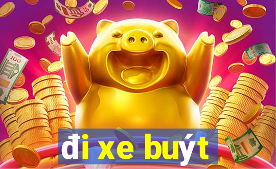 đi xe buýt