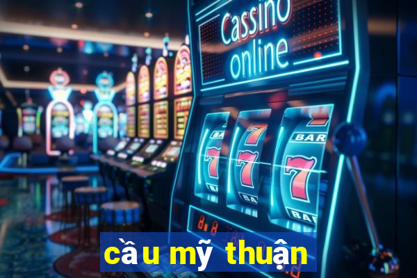 cầu mỹ thuận