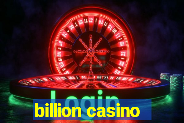 billion casino