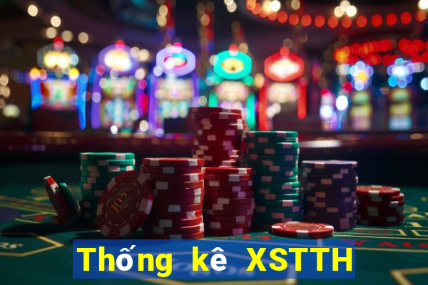 Thống kê XSTTH ngày 5