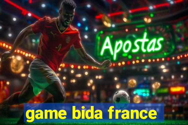 game bida france